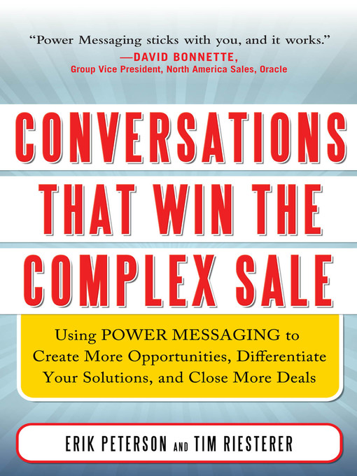 Title details for Conversations that Win the Complex Sale by Erik Peterson - Available